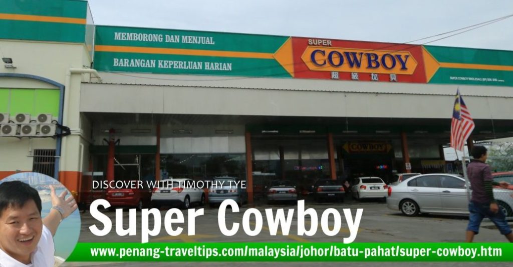 Super Cowboy Batu Pahat 1 super cowboy batu pahat